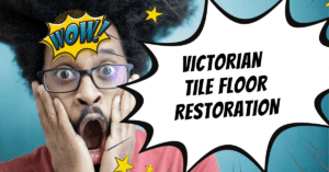 blog post talking about a Victorian tile floor cleaning project in Ulverston
